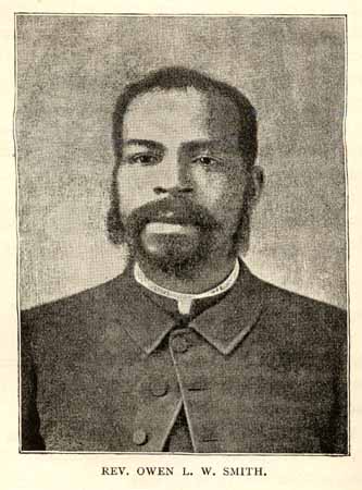 North Carolina Department of Cultural Resources, NC Markers, 2012. "Owen L. W. Smith, U.S. minister to Liberia, 1898-1902; born into slavery. Pastor, St. John A.M.E. Zion Church in Wilson. Lived 1/10 mi. N." Rev. Owen L.W. Smith
